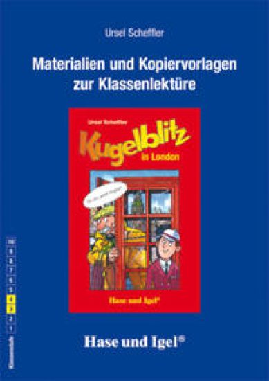 Kugelblitz in London. Begleitmaterial – Ursel Scheffler, kirjan kansikuva