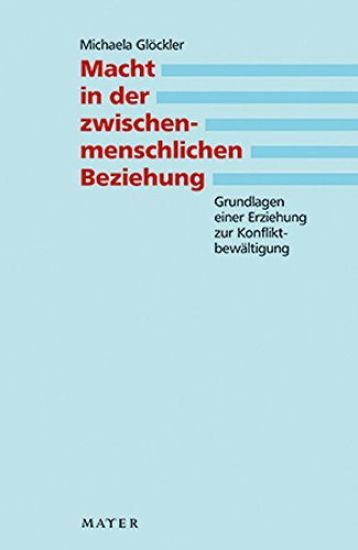 Macht in der zwischenmenschlichen Beziehung