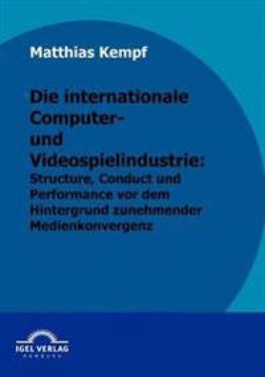 Die internationale Computer- und Videospielindustrie