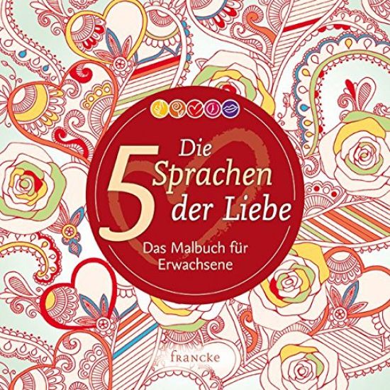 Die 5 Sprachen der Liebe