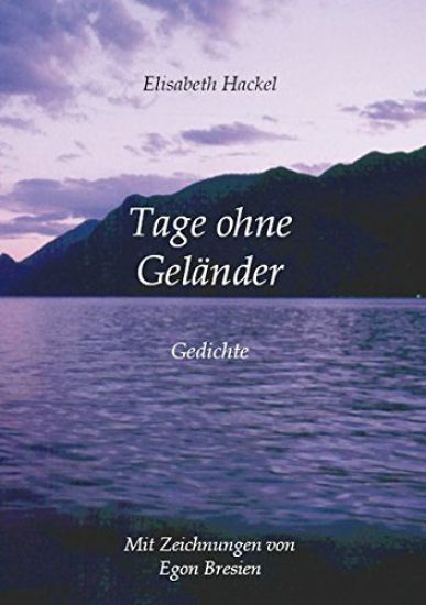 Tage ohne Geländer