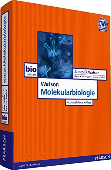 Watson, J: Watson Molekularbiologie