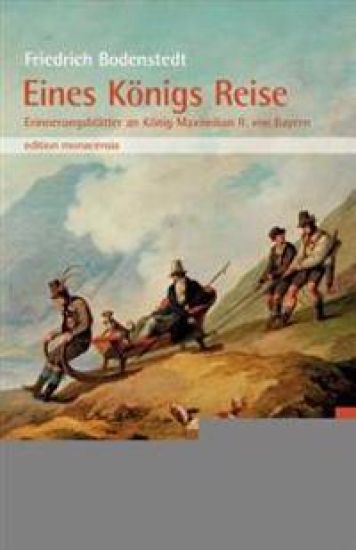 Eines Königs Reise