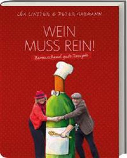 Wein muss rein!