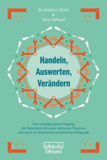 Handeln, Auswerten, Verändern