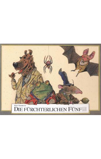 Die fürchterlichen Fünf