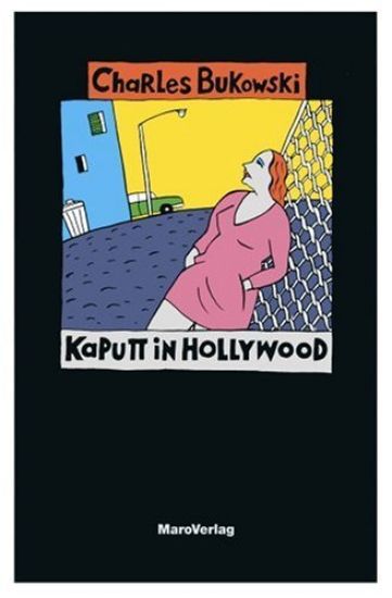 Kaputt in Hollywood