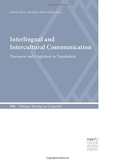 Interlingual and Intercultural Communication – Juliane House, kirjan kansikuva