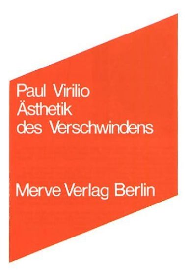 Ästhetik des Verschwindens