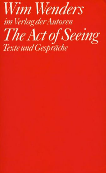 The Act of Seeing
