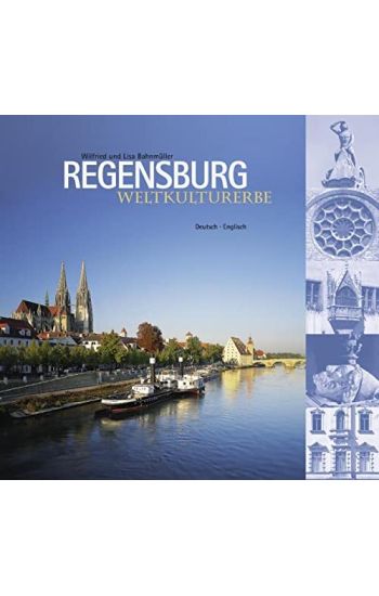 Weltkulturerbe Regensburg