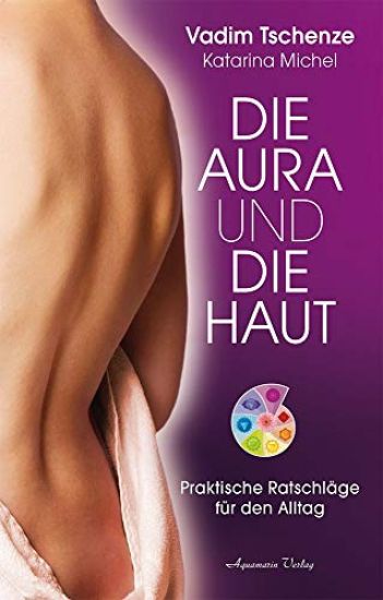Die Aura und die Haut