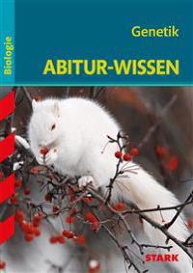 Abitur-Wissen - Biologie - Genetik