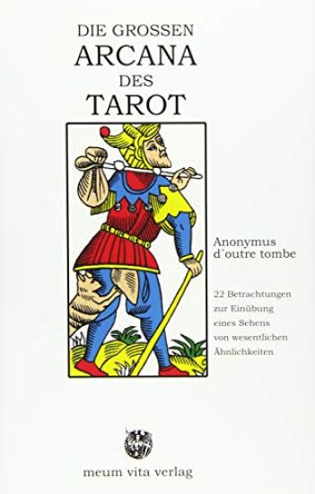 DIE GROSSEN ARCANA DES TAROT