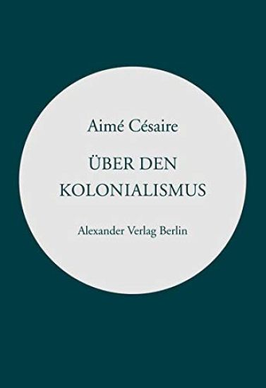 Über den Kolonialismus