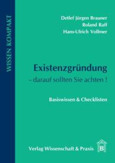 Existenzgrundung - Darauf Sollten Sie Achten