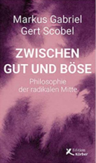 Zwischen Gut und Böse
