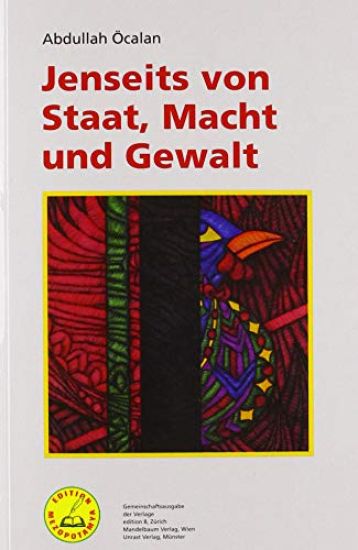 Jenseits von Staat, Macht und Gewalt