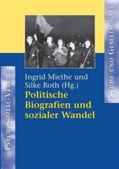 Politische Biografien und sozialer Wandel
