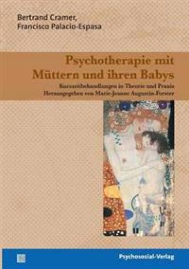 Psychotherapie mit Müttern und ihren Babys