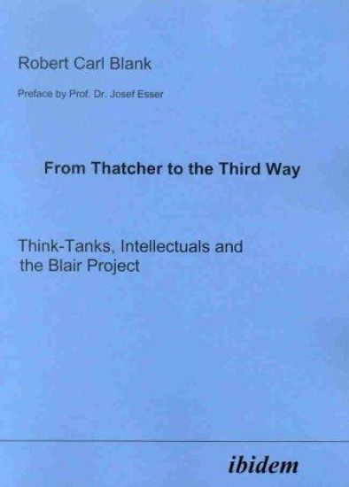 From Thatcher to the Third Way