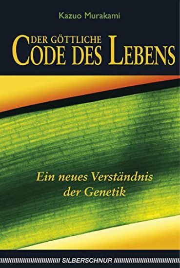 Der göttliche Code des Lebens