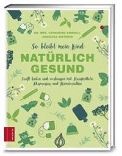 So bleibt mein Kind natürlich gesund