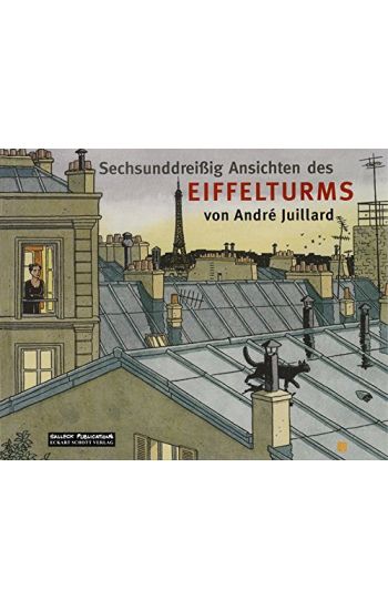 Sechsunddreißig Ansichten des Eiffelturms