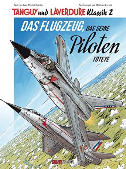 Tanguy und Laverdure Klassik 02