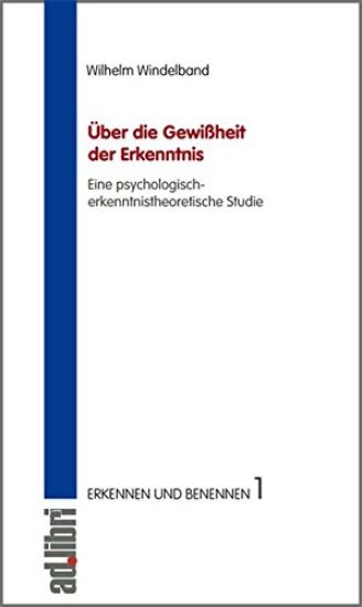 Über die Gewißheit der Erkenntnis