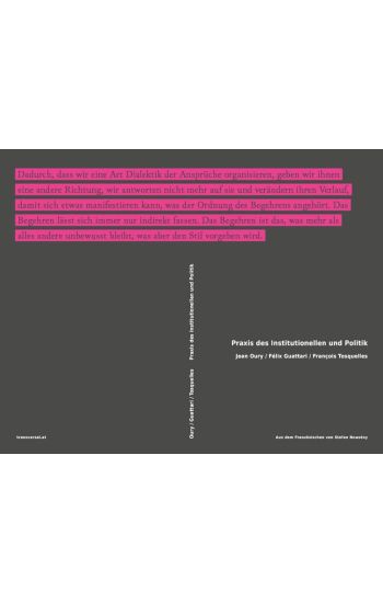 Praxis des Institutionellen und Politik