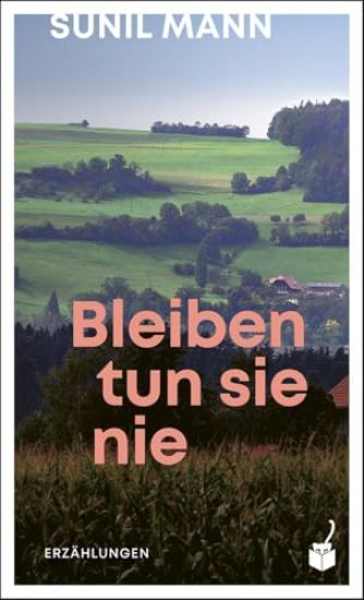 Bleiben tun sie nie