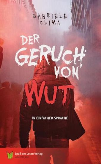 Der Geruch von Wut