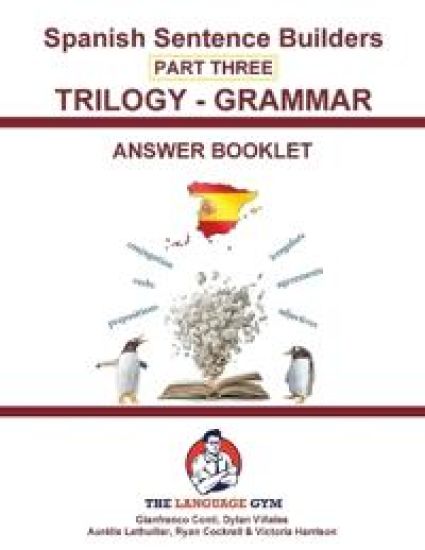 Spanish Trilogy 3 Grammar - Answer Booklet