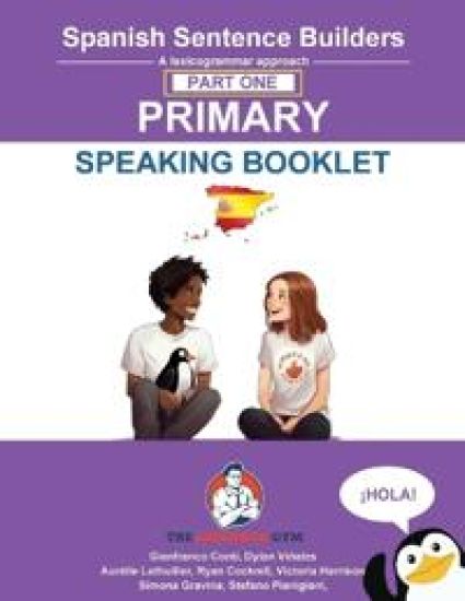 Spanish Sentence Builder- Primary Part 1 - Speaking Booklet