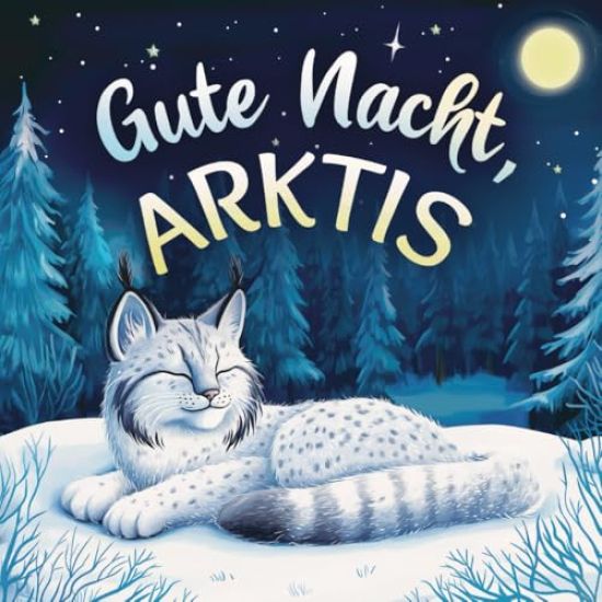 Gute Nacht, Arktis