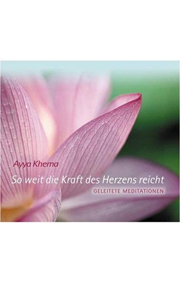 Khema, A: Kraft des Herzens reicht/CD