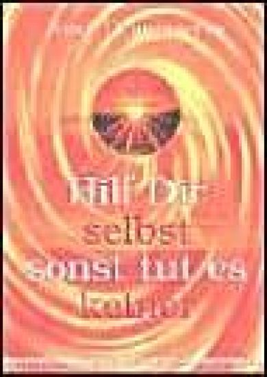 Hilf Dir selbst, sonst tut es keiner