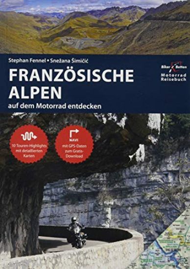 Motorradreiseführer  Französische Alpen