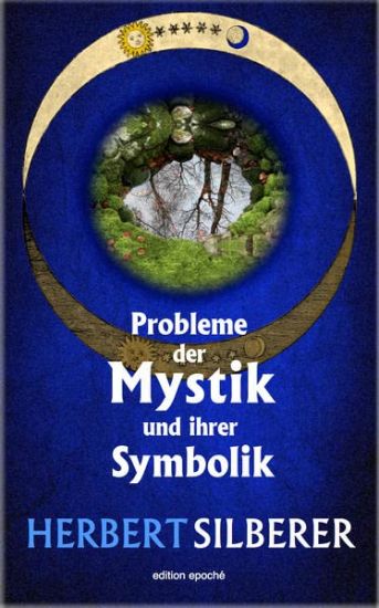 Probleme der Mystik und ihrer Symbolik