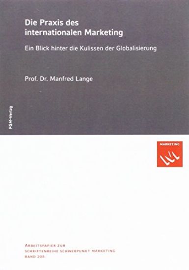Die Praxis des internationalen Marketing