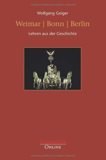 Weimar | Bonn | Berlin – Wolfgang Geiger, kirjan kansikuva