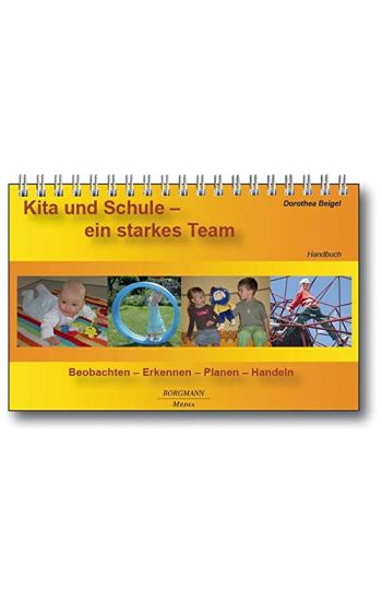 Kita und Schule - ein starkes Team - Pädagogische Förder-Beobachtung