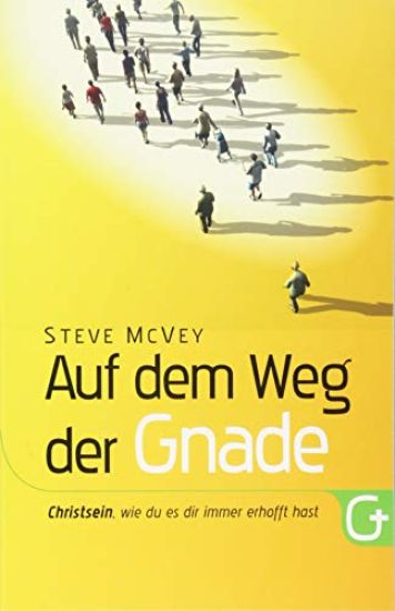 Auf dem Weg der Gnade