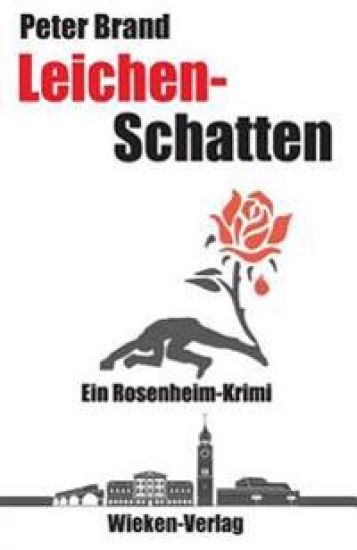 Leichenschatten: Ein Rosenheim-Krimi
