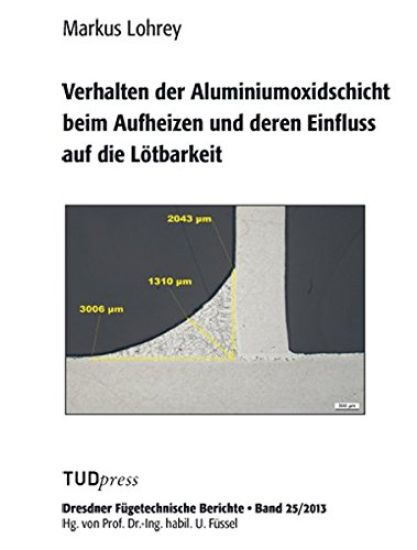 Verhalten der Aluminiumoxidschicht beim Aufheizen und deren Einfluss auf die Lötbarkeit