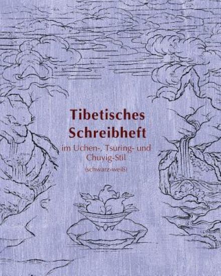 Tibetisches Schreibheft im Uchen-, Tsuring- und Chuyig-Stil