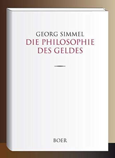 Die Philosophie des Geldes