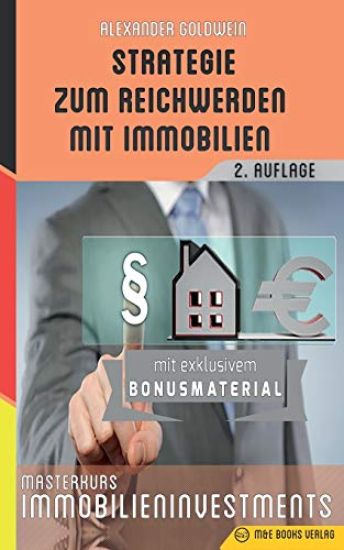 Strategie zum Reichwerden mit Immobilien