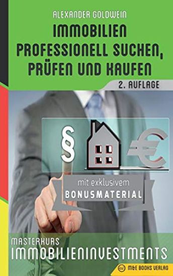 Immobilien professionell suchen, prüfen und kaufen